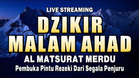 Dzikir Malam Minggu Berkah Pembuka Pintu Rezeki Dari Segala Penjuru