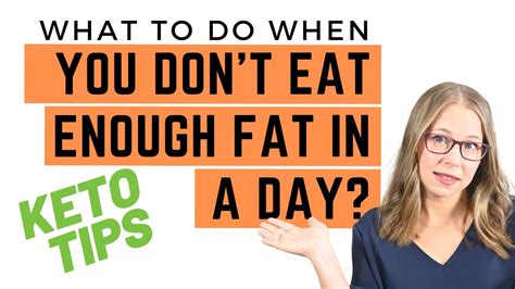 What To Do When You Don’t Eat Enough Fat In A Day Health Coach Tara S Keto Tips Youtube