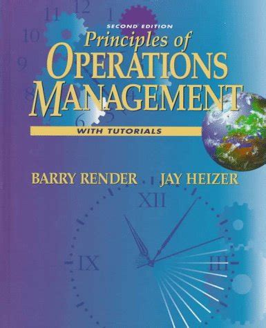 Principles Of Operations Management With Tutorials