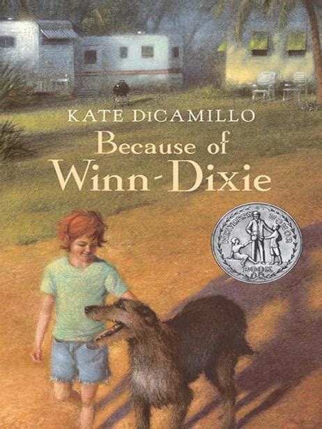 BECAUSE OF WINN-DIXIE Read Online Free Book by Kate Dicamillo at ...