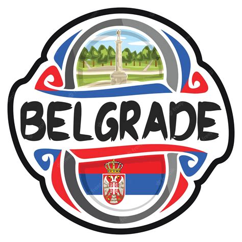 Premium Vector Belgrade Serbia Flag Travel Souvenir Sticker Skyline