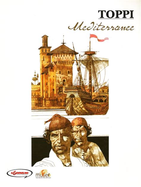 Sergio Toppi Sulle Rotte Dell Immaginario Vol Mediterranee Il