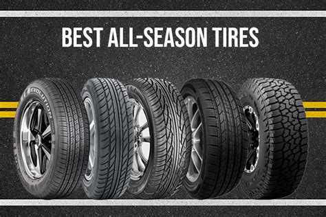 Most Popular All Season Tire Review Guide For This Year Report Outdoors