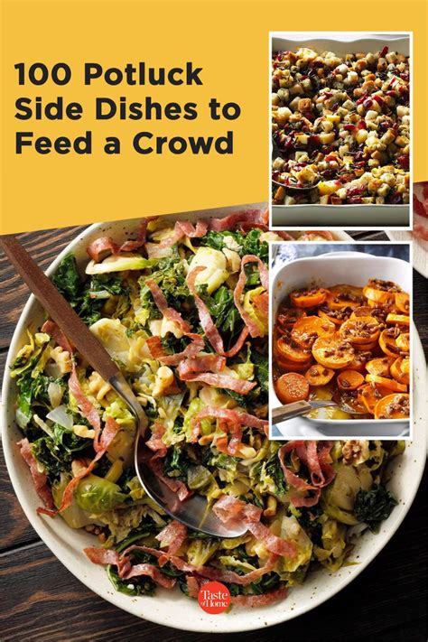 100 Potluck Side Dishes To Feed A Crowd Potluck Side Dishes Potluck