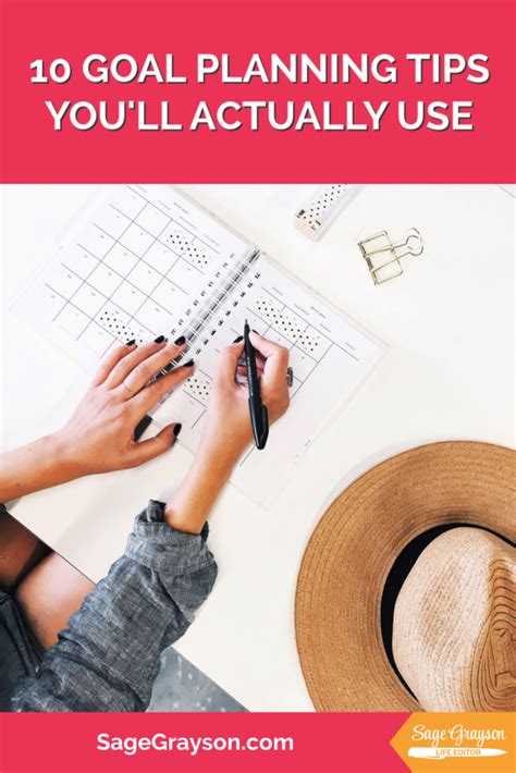 goal planning tips youll   sage grayson life editor