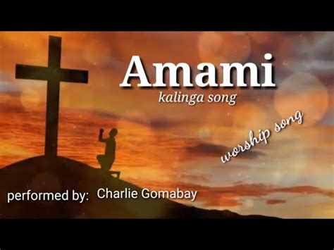 Amami Worship Song The Lords Prayer Kalinga Version Lyrics Video