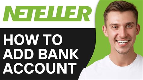 How To Add Bank Account In Neteller Youtube