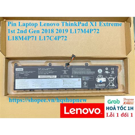 ⚡ Pin Laptop Lenovo Thinkpad X1 Extreme 1st 2nd Gen 2018 2019 L17m4p72