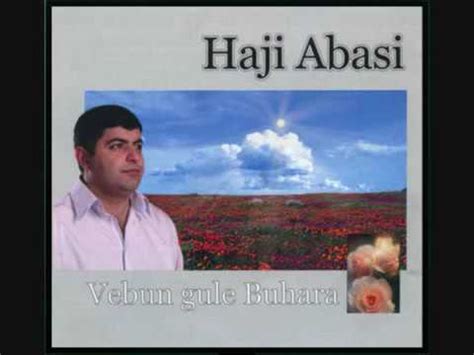 Haji Abasi Dayika Mn Youtube