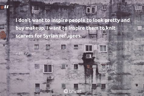 14 Refugee Quotes to Inspire Actions to Help & Support Refugees