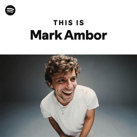 This Is Mark Ambor Playlist By Spotify Spotify