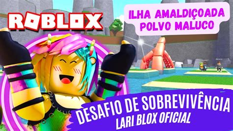 Competi O De Sobreviv Ncia Nas Ilhas Amaldi Oadas Do Roblox Battle