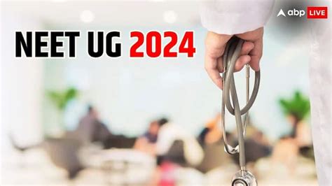 NEET UG 2024 Preparation Tips How To Prepare For Neet Ug In Last One