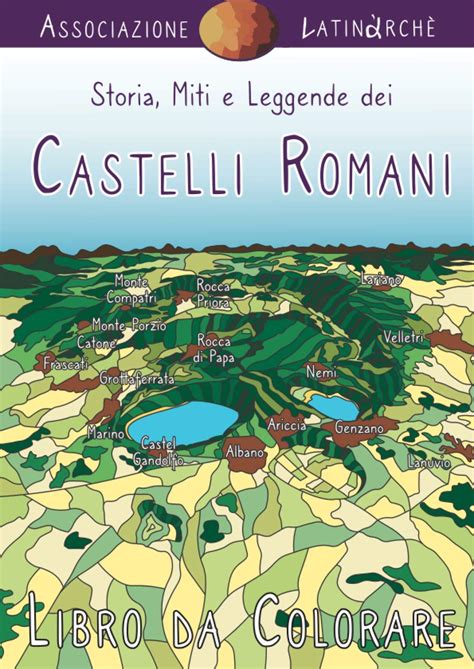 Buy Storia Miti E Leggende Dei Castelli Romani Libro Da Colorare