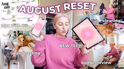 August Monthly Reset New Tech Budgeting For How I Save Goals