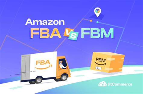 Amazon FBA Vs FBM Which Fulfillment Is Best For Your Business