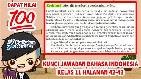 Soal And Kunci Jawaban Bahasa Indonesia Kelas 11 Halaman 42 Struktur Dan Unsur Teks Berita