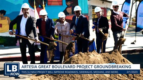 LB NOW Artesia Great Boulevard Project Groundbreaking YouTube