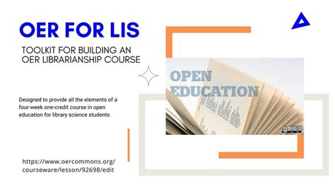 Oer For Lis Toolkit For Building An Oer Librarianship Course Oer Commons