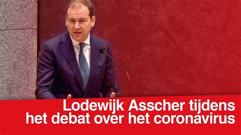 Lodewijk Asscher Tijdens Het Debat Over Het Coronavirus Youtube