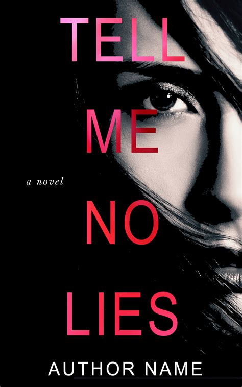 Tell Me No Lies The Book Cover Shop