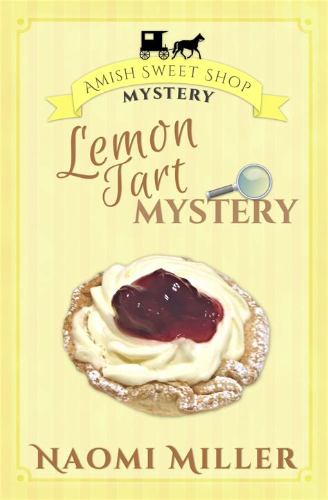 Lemon Tart A Culinary Mystery Culinary Mysteries Deseret Book