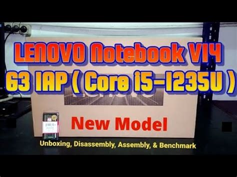 LENOVO Notebook V14 G3 IAP Intel Core I5 1235U Unboxing Disassembly