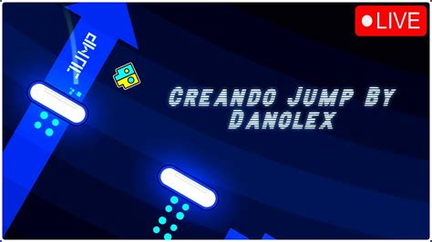 Creando Mi Nuevo Nivel Jump By Danolex Dedicatoria Redes Geometry