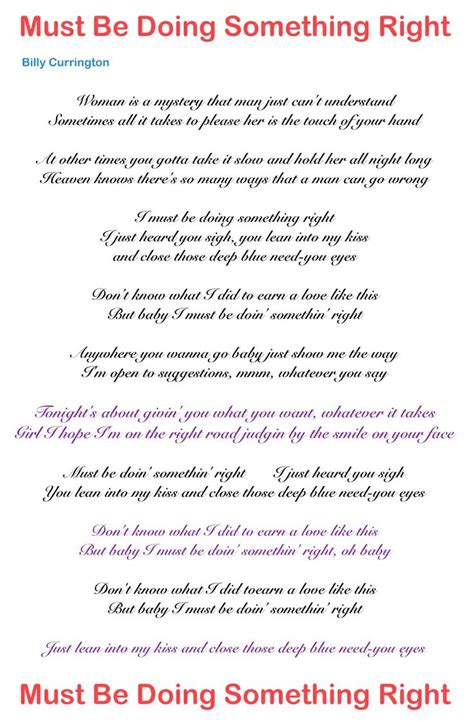 Lyrics to "Must Be Doing Something Right" by Billy Currington ...