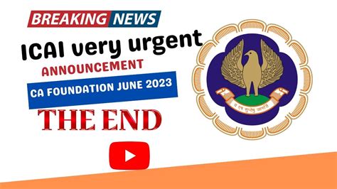 Icai Very Urgent Announcement Ca Exam June The End Ca