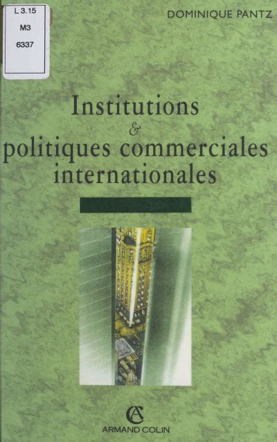 Institutions Et Politiques Commerciales Internationales Du Gatt L