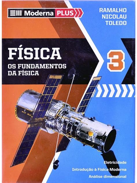 Orion Livros - Física 3 - Fundamentos da física - Ramalho/Nicolau/Toledo