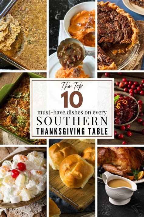 The Top Ten Must Have Dishes On Every Southern Thanksgiving Table