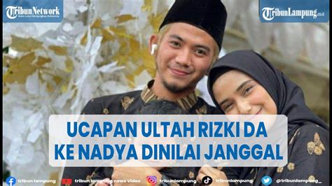 Ucapan Ultah Pedangdut Rizki Da Ke Nadya Mustika Dinilai Janggal