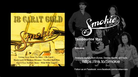 Smokie Tambourine Man YouTube