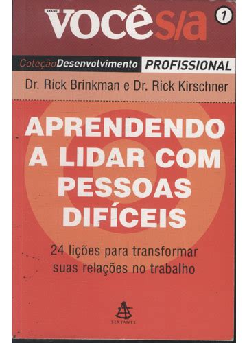 Sebo Do Messias Livro Aprendendo A Lidar Pessoas Dif Ceis