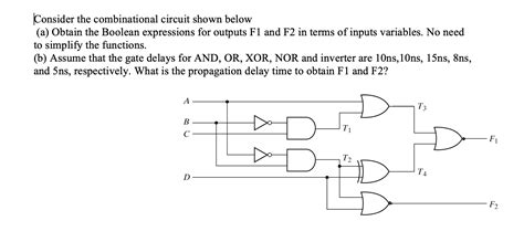 Consider The Combinational Circuit Shown Below A Obtain The Boolean