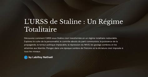 L URSS de Staline Un Régime Totalitaire