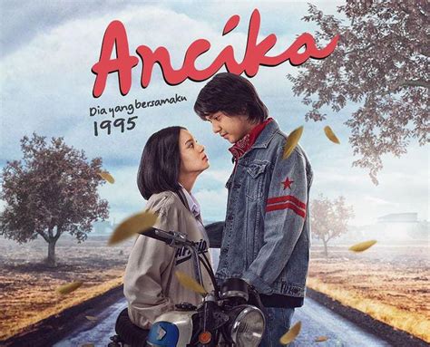 Sinopsis Film Ancika Dia Yang Bersamaku Perjalanan Cinta Dilan