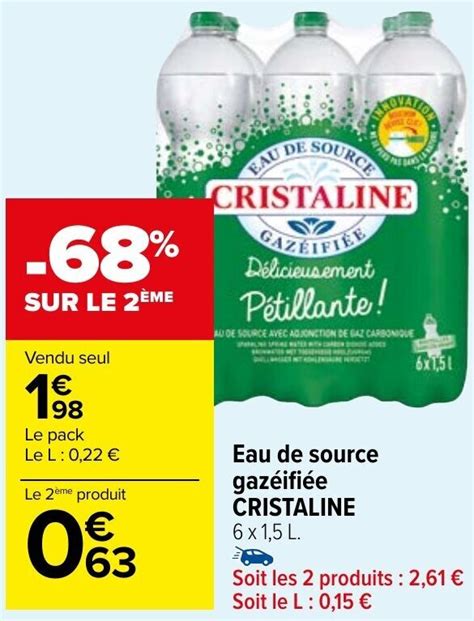 Promo Eau de source gazéifiée CRISTALINE chez Carrefour Market