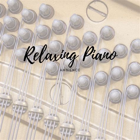 Relaxing Piano Ambience Album By Piano For Studying Spotify