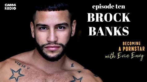 Cam4 Presents Becoming A Pornstar With Evie Envy Ep10 Brock Banks