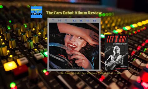 The Cars Debut Album Review - EP201 - Growin' Up Rock