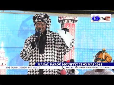 DISCOURS SERIGNE MODOU KARA MBACKE MAGAL DAROU MOUHTYI 2018 YouTube