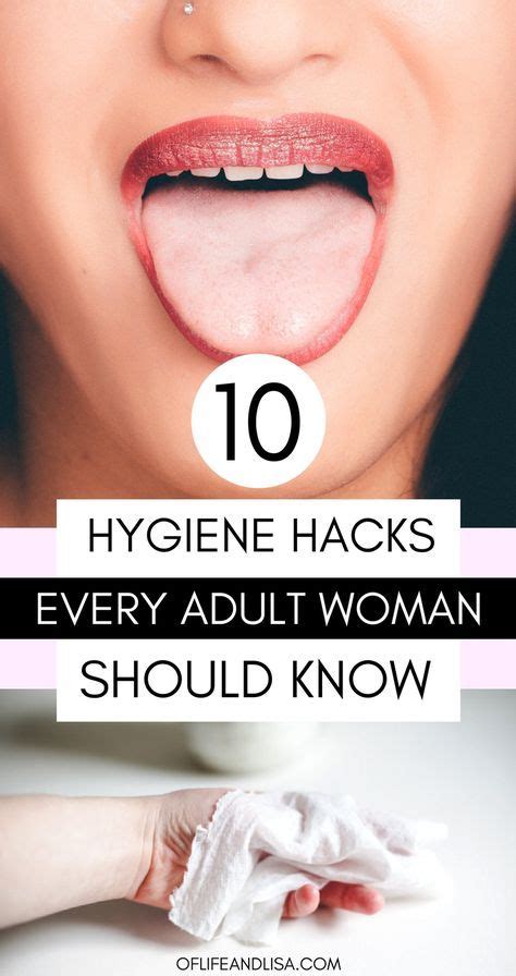 10 Personal Hygiene Hacks Every Adult Woman Should Know Female Hygiene Feminine Hygiene