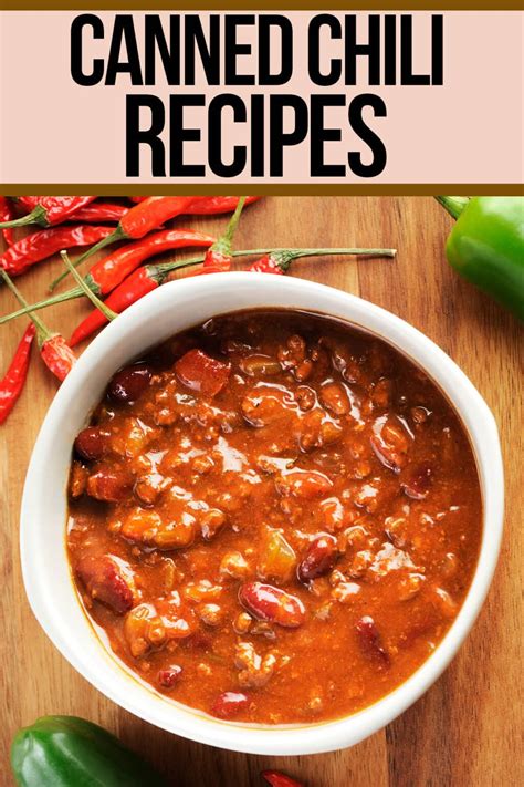 18 Easy Canned Chili Recipes - Nerdy Mamma