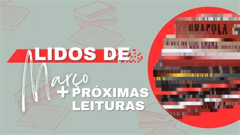 LIDOS DO MÊS LEITURAS DE ABRIL YouTube