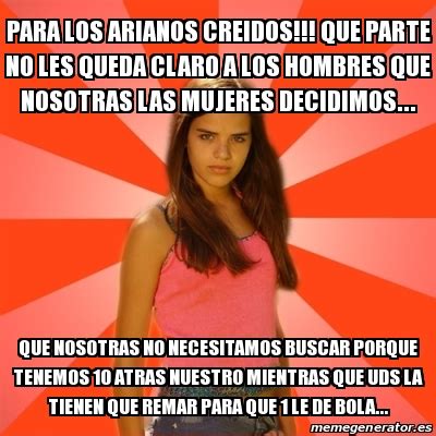 Meme Jealous Girl PARA LOS ARIANOS CREIDOS Que Parte No Les Queda