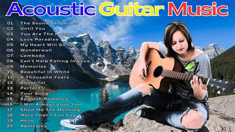 Guitar Romantic Love Songs For Relaxing Best Guitar Music Of All Time