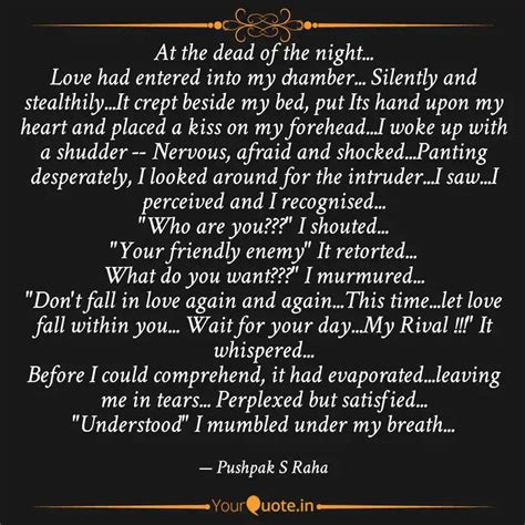 At The Dead Of The Night Quotes Writings By Pushpak S Raha